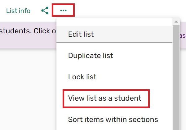 A screenshot of the ellipsis (three dot) menu containing the item View List as a Student